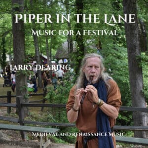 Piper in the Lane - album by Larry Dearing